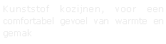 Tekstvak: Kunststof kozijnen, voor een comfortabel gevoel van warmte en gemak